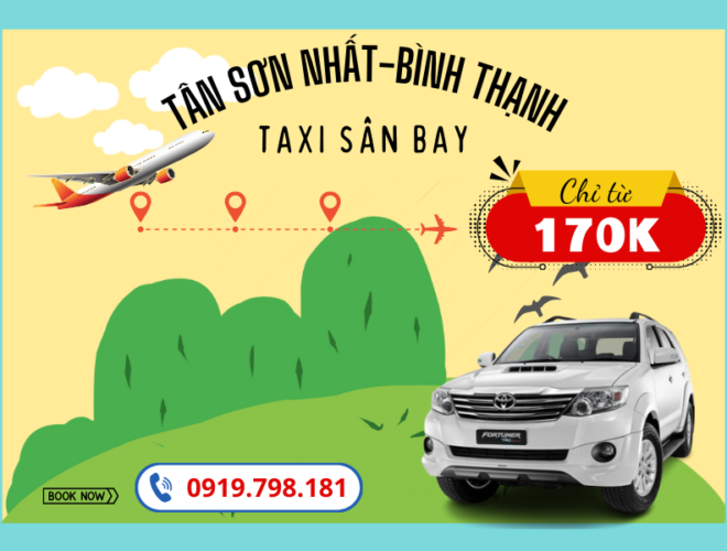 Taxi sân bay Tân Sơn Nhất về Bình Thạnh